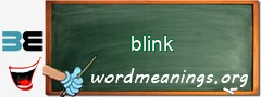 WordMeaning blackboard for blink